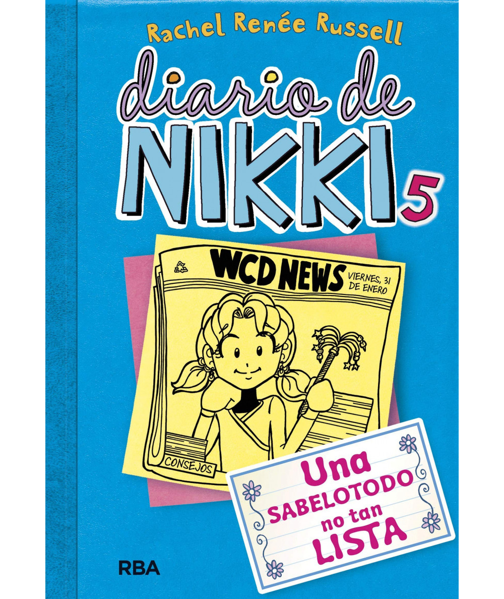 DIARIO DE NIKKI 5 UNA SABELOTODO NO TAN LISTA Infantil