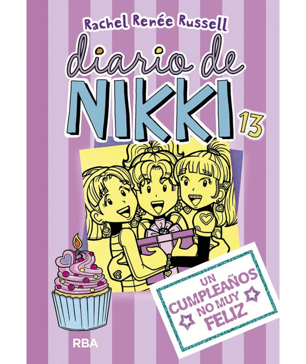 DIARIO DE NIKKI 13 UN CUMPLEAÑOS NO MUY FELIZ Infantil