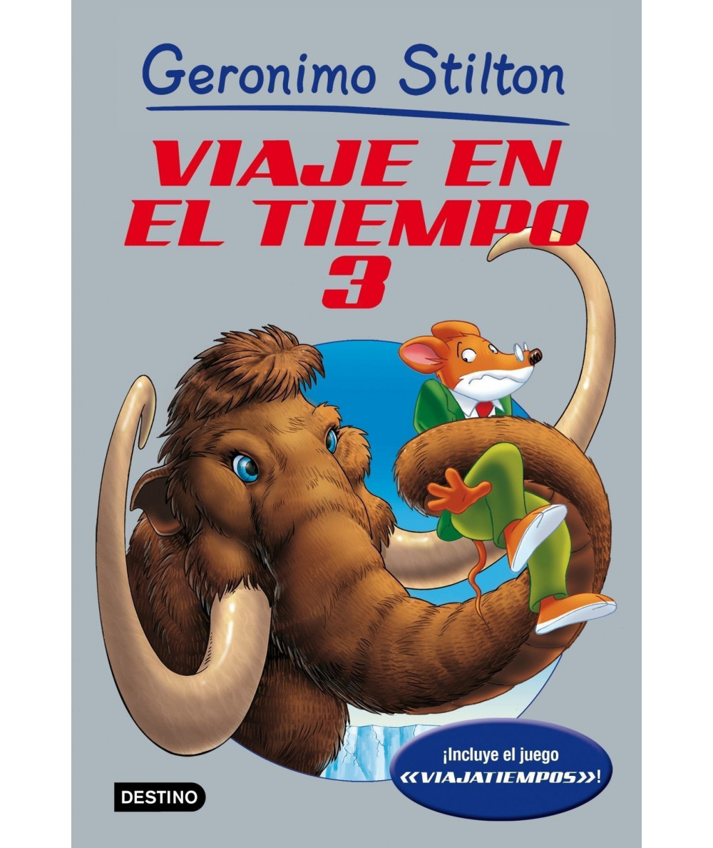 GERONIMO STILTON VIAJE EN EL TIEMPO 3 Infantil