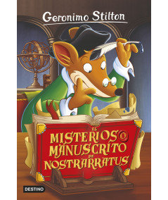 GERONIMO STILTON 3 EL MISTERIOSO MANUSCRITO DE NOSTRARRATUS Infantil