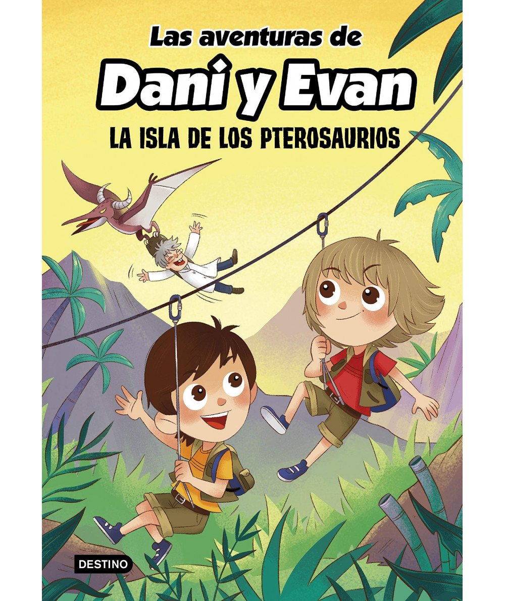 Las aventuras de Dani y Evan. La isla de los pterosaurios Infantil