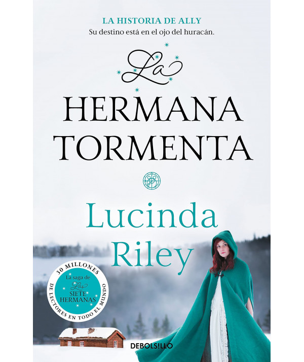 LA HERMANA TORMENTA. LUCINDA RILEY Fondo General