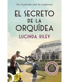 EL SECRETO DE LA ORQUIDEA. LUCINDA RILEY Fondo General