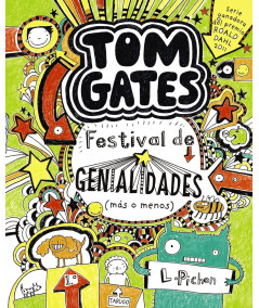 TOM GATES: Festival de genialidades (mas o menos) Infantil