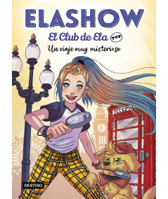 Elashow. El Club de Ela Top 2. Un viaje muy misterioso Infantil