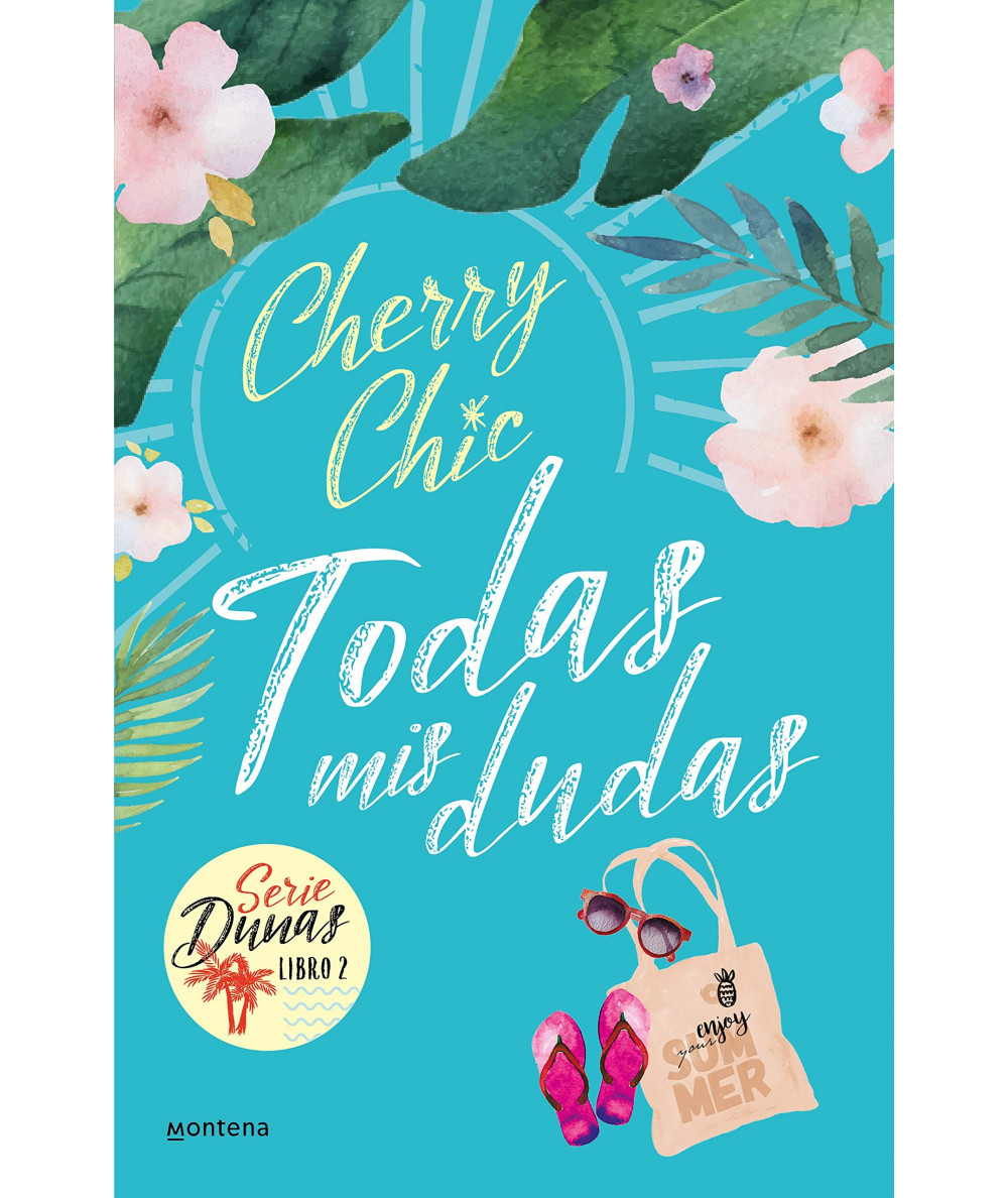 TODAS MIS DUDAS (DUNAS 2). CHERRY CHIC Novedades