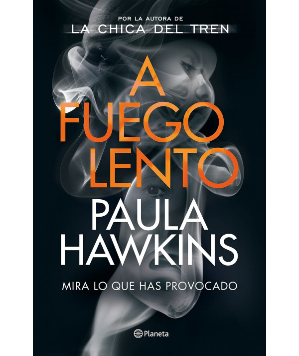 A FUEGO LENTO. PAULA HAWKINS Novedades