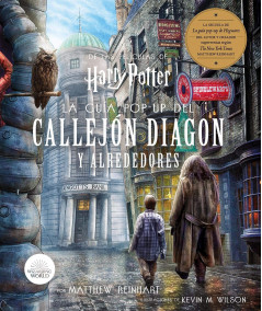 Harry Potter: La Guía POP-UP del Callejo Diagon y Alrededores Juvenil