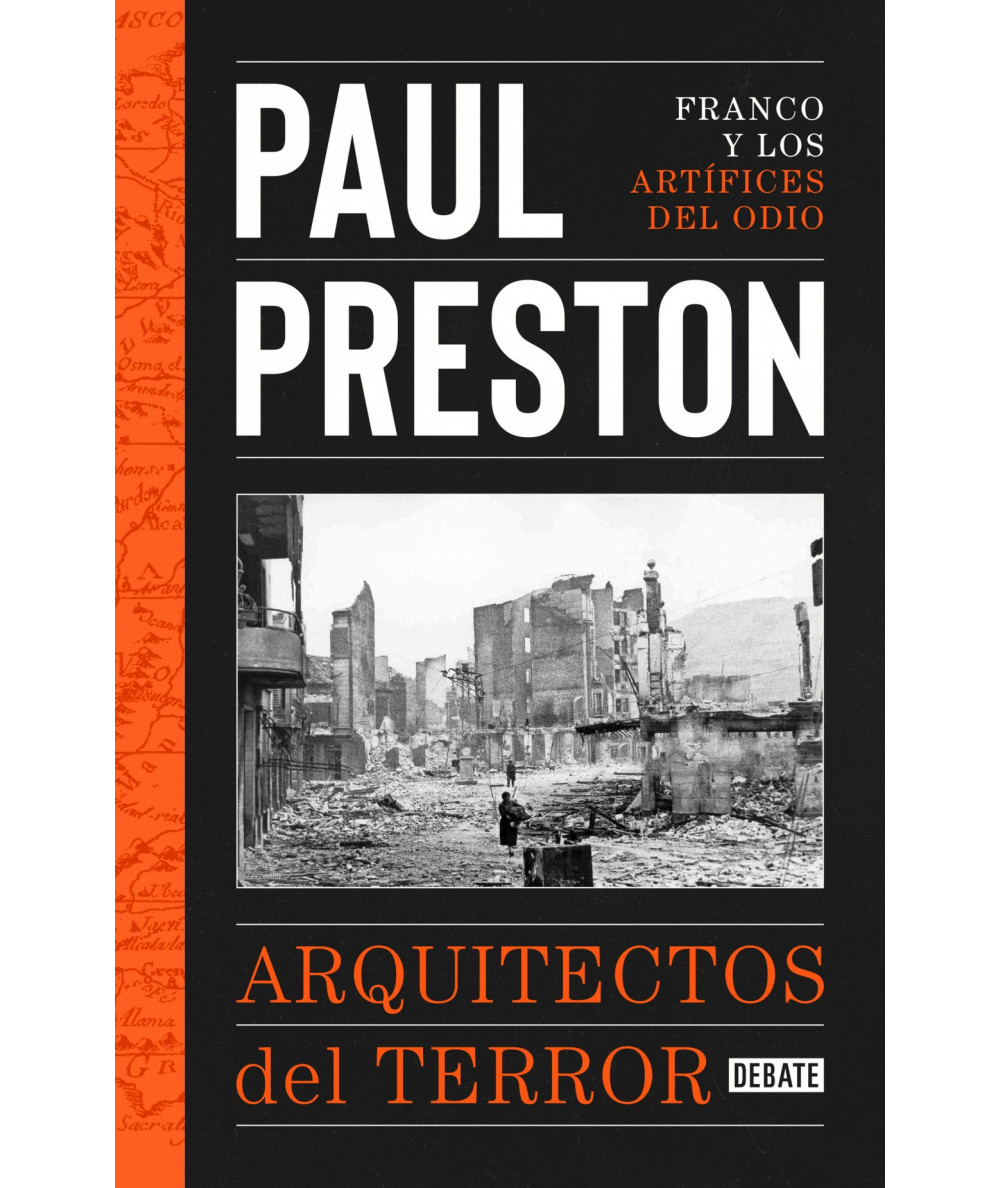 LOS ARQUITECTOS DEL TERROR. PAUL PRESTON Novedades