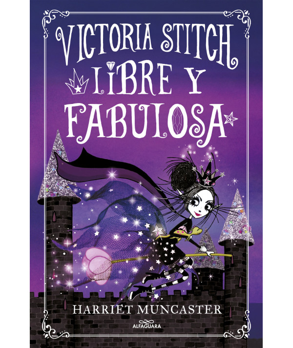 Victoria Stitch 2. Libre y fabulosa Infantil