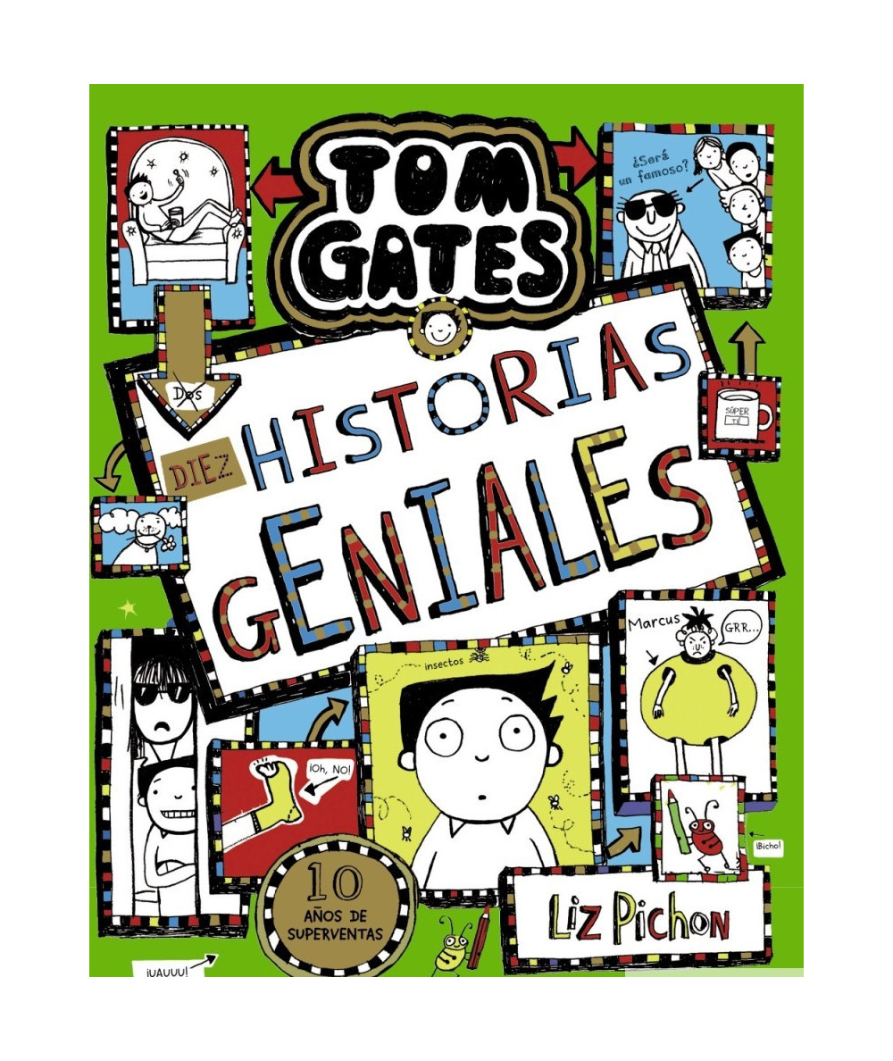 Tom Gates, 18. Diez historias geniales Infantil