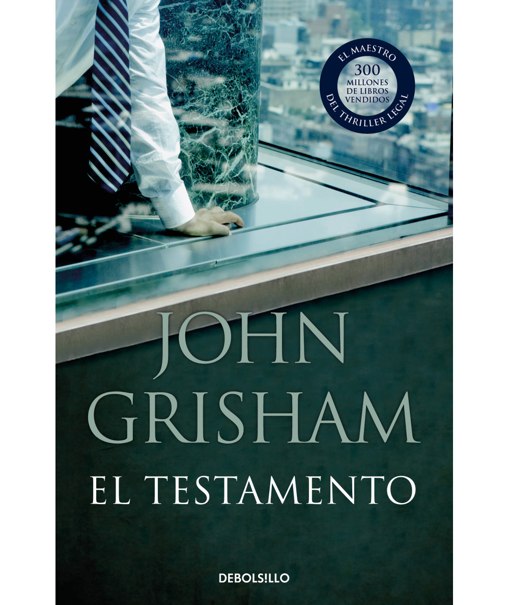 El testamento. John Grisham Fondo General